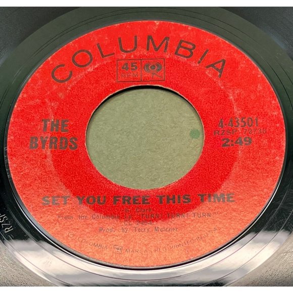 The Byrds Set You Free This Time / It Won't Be Wrong 45 Rock Columbia 4-43501 - Picture 2 of 4